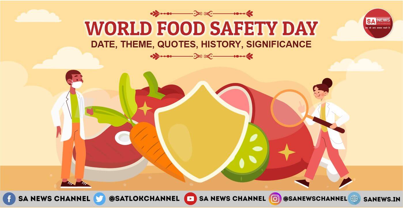 World Food Safety Day 2023: Date, Theme, Quotes, History